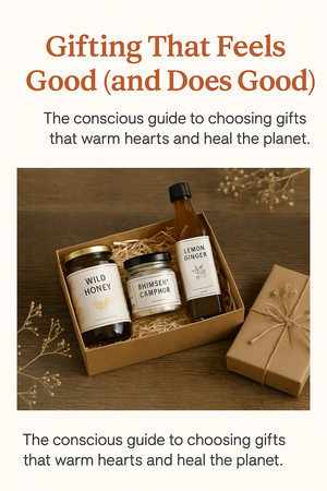 🎁 Gifting That Feels Good (and Does Good)